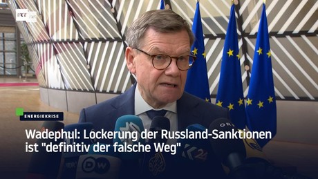 Wadephul: Blockade der Ukraine-Hilfen ist "uneuropäisch" – Lockerung der Sanktionen falsch