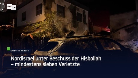 Nordisrael unter Beschuss der Hisbollah – mindestens sieben Verletzte
