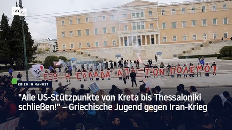"Alle US-Stützpunkte von Kreta bis Thessaloniki schließen!" – Griechische Jugend gegen Iran-Krieg