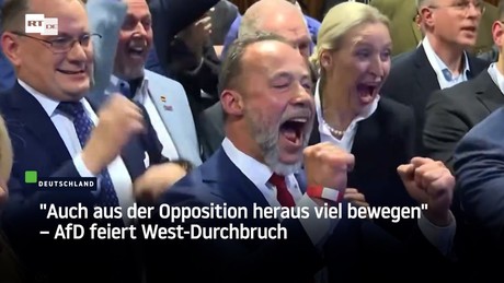"Auch aus der Opposition heraus viel bewegen" – AfD feiert West-Durchbruch