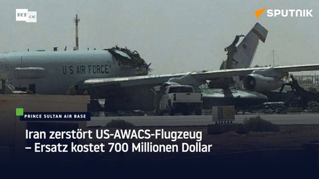 Iran zerstört US-AWACS-Flugzeug – Ersatz kostet 700 Millionen Dollar