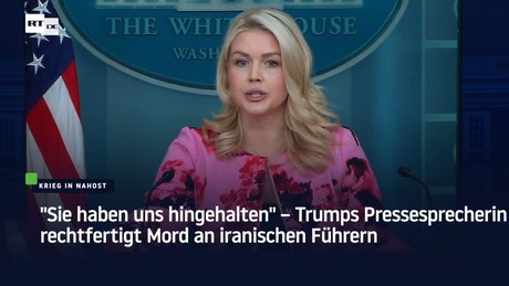 "Sie haben uns hingehalten" – Trumps Pressesprecherin rechtfertigt Mord an iranischen Führern