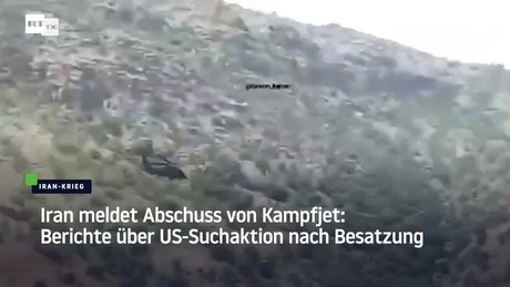 Iran meldet Abschuss von Kampfjet: Berichte über US-Suchaktion nach Besatzung