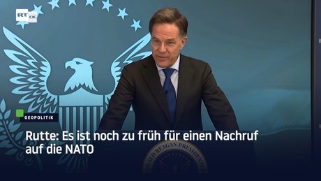 Rutte: Es ist noch zu früh für einen Nachruf auf die NATO