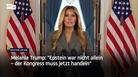 Melania Trump: "Epstein war nicht allein – der Kongress muss jetzt handeln"