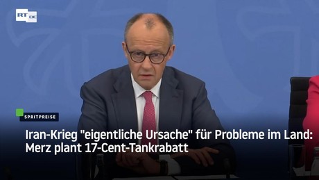 Iran-Krieg "eigentliche Ursache" für Probleme im Land: Merz plant 17-Cent-Tankrabatt