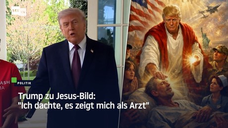 Trump zu Jesus-Bild: "Ich dachte, es zeigt mich als Arzt"