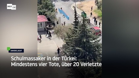 Schulmassaker in der Türkei: Mindestens vier Tote, über 20 Verletzte