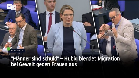 "Männer sind schuld" – Hubig blendet Migration bei Gewalt gegen Frauen aus