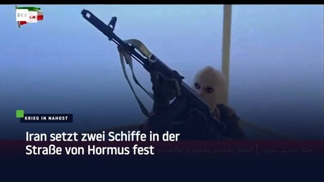 Iran setzt zwei Schiffe in der Straße von Hormus fest