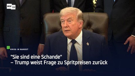 "Sie sind eine Schande" – Trump weist Frage zu Spritpreisen zurück