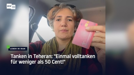 Tanken in Teheran: "Einmal volltanken für weniger als 50 Cent!"