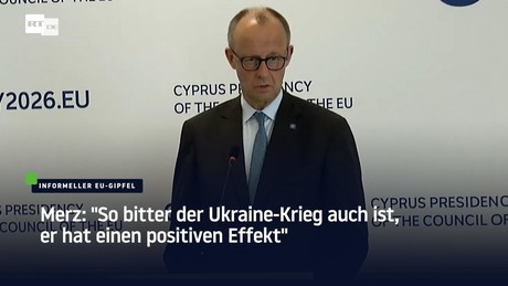 Merz: "So bitter der Ukraine-Krieg auch ist, er hat einen positiven Effekt"