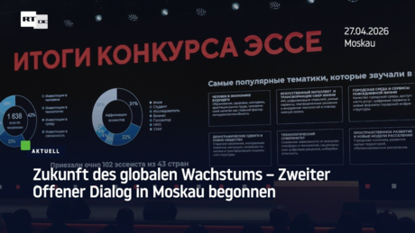 Zukunft des globalen Wachstums – Zweiter Offener Dialog in Moskau begonnen