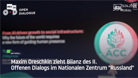 Maxim Oreschkin zieht Bilanz des II. Offenen Dialogs im Nationalen Zentrum "Russland"