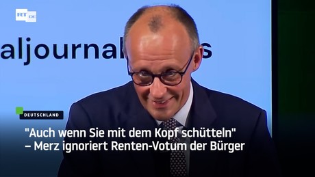 "Auch wenn Sie mit dem Kopf schütteln" – Merz ignoriert Renten-Votum der Bürger