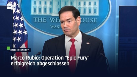 Marco Rubio: Operation "Epic Fury" erfolgreich abgeschlossen