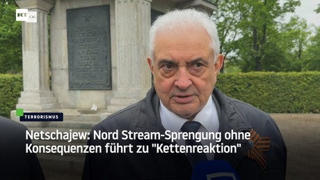Netschajew: Nord Stream-Sprengung ohne Konsequenzen führt zu "Kettenreaktion"