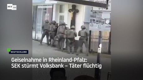 Geiselnahme in Rheinland-Pfalz: SEK stürmt Volksbank – Täter flüchtig