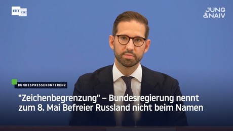 "Zeichenbegrenzung" – Bundesregierung nennt zum 8. Mai Befreier Russland nicht beim Namen