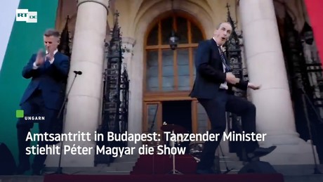Amtsantritt in Budapest: Tanzender Minister stiehlt Péter Magyar die Show