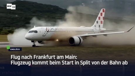 Flug nach Frankfurt am Main: Flugzeug kommt beim Start in Split von der Bahn ab