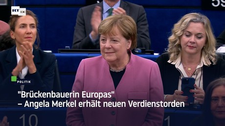 "Brückenbauerin Europas" – Angela Merkel erhält neuen Verdienstorden