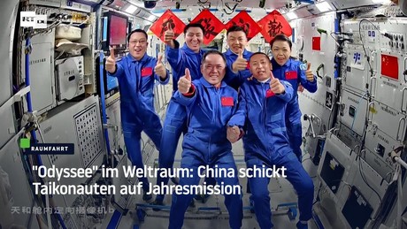 "Odyssee" im Weltraum: China schickt Taikonauten auf Jahresmission