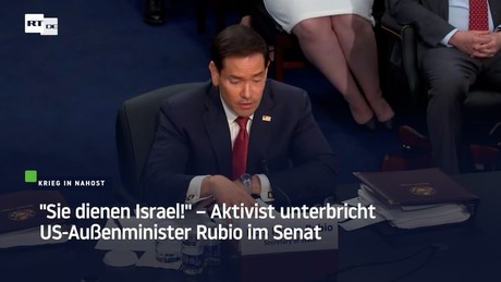 "Sie dienen Israel!" – Aktivist unterbricht US-Außenminister Rubio im Senat