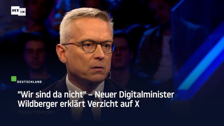 "Wir sind da nicht" – Neuer Digitalminister Wildberger erklärt Verzicht auf X