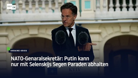 NATO-Genaralsekretär: Putin kann nur mit Selenskijs Segen Paraden abhalten