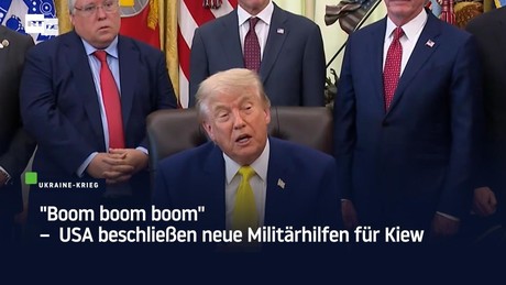 "Boom boom boom" – USA beschließen neue Militärhilfen für Kiew