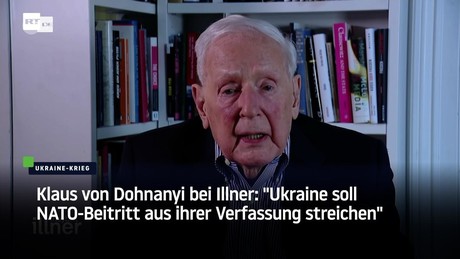 Klaus von Dohnanyi bei Illner: "Ukraine soll NATO-Beitritt aus ihrer Verfassung streichen"