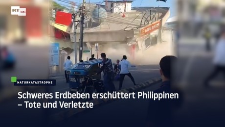 Schweres Erdbeben erschüttert Philippinen – Tote und Verletzte