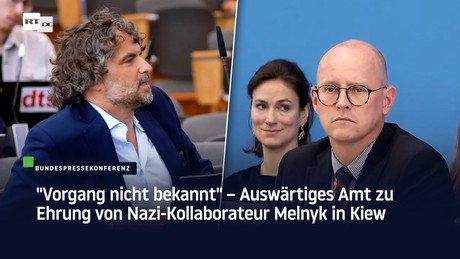 "Vorgang nicht bekannt" – Auswärtiges Amt zu Ehrung von Nazi-Kollaborateur Melnyk in Kiew