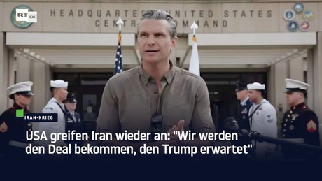 USA greifen Iran wieder an: "Wir werden den Deal bekommen, den Trump erwartet"