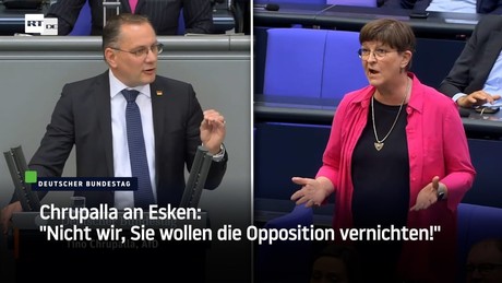 Chrupalla an Esken: "Nicht wir, Sie wollen die Opposition vernichten!"