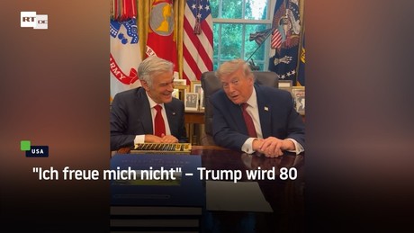 "Ich freue mich nicht" – Trump wird 80