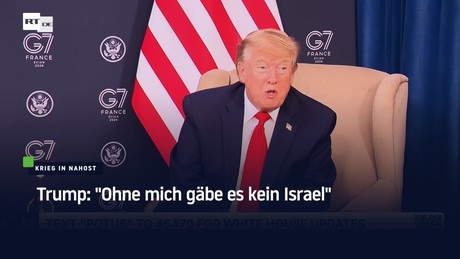 Trump: "Ohne mich gäbe es kein Israel"