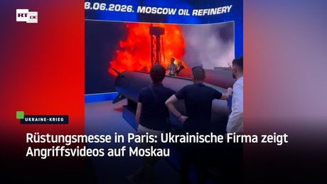 Rüstungsmesse in Paris: Ukrainische Firma zeigt Angriffsvideos auf Moskau