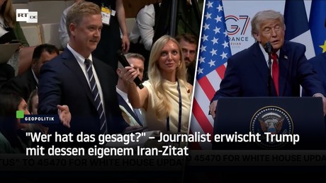 "Wer hat das gesagt?" – Journalist erwischt Trump mit dessen eigenem Iran-Zitat