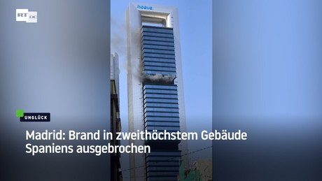 Madrid: Brand in zweithöchstem Gebäude Spaniens ausgebrochen