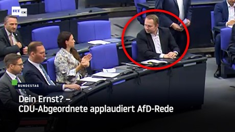 Dein Ernst? – CDU-Abgeordnete applaudiert AfD-Rede