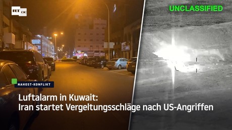 Luftalarm in Kuwait: Iran startet Vergeltungsschläge nach US-Angriffen