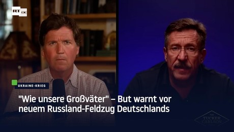 "Wie unsere Großväter" – But warnt vor neuem Russland-Feldzug Deutschlands
