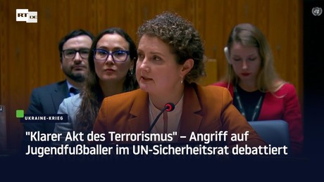 "Klarer Akt des Terrorismus" – Angriff auf Jugendfußballer im UN-Sicherheitsrat debattiert