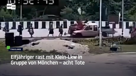 Elfjähriger rast mit Klein-Lkw in Gruppe von Mönchen – acht Tote