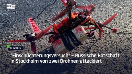 "Einschüchterungsversuch" – Russische Botschaft in Stockholm von zwei Drohnen attackiert