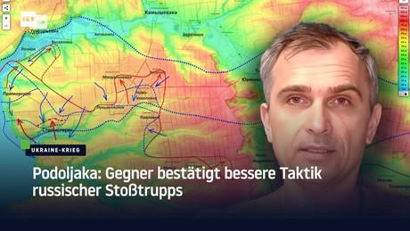 Podoljaka: Gegner bestätigt bessere Taktik russischer Stoßtrupps