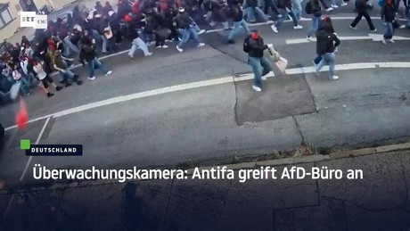 Überwachungskamera: Antifa greift AfD-Büro an